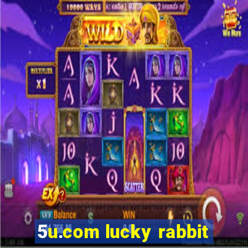 5u.com lucky rabbit